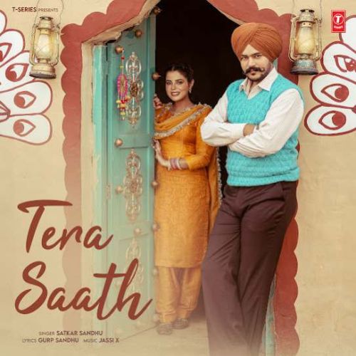 Tera Saath Satkar Sandhu mp3 song download, Tera Saath Satkar Sandhu full album