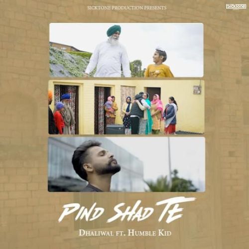 Pind Shad Te Dhaliwal mp3 song download, Pind Shad Te Dhaliwal full album