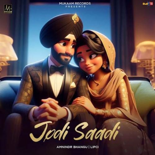 Download Jodi Saadi Amnindr Bhangu mp3 song, Jodi Saadi Amnindr Bhangu full album download