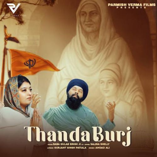 Thanda Burj Baba Gulab Singh Ji mp3 song download, Thanda Burj Baba Gulab Singh Ji full album