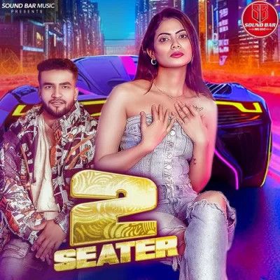 Download 2 Seater Kohli Farmaniya mp3 song, 2 Seater Kohli Farmaniya full album download