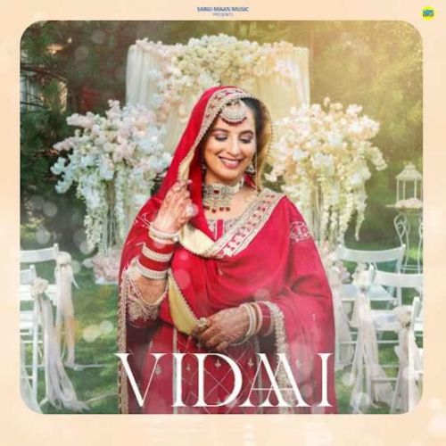 Vidaai Sargi Maan mp3 song download, Vidaai Sargi Maan full album