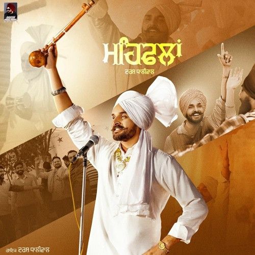 Mehfilan Darsh Dhaliwal mp3 song download, Mehfilan Darsh Dhaliwal full album