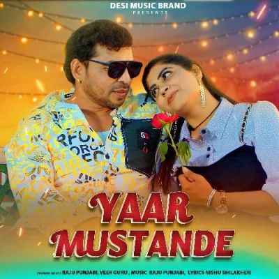 Yaar Mustande Raju Punjabi, Veer Guru mp3 song download, Yaar Mustande Raju Punjabi, Veer Guru full album