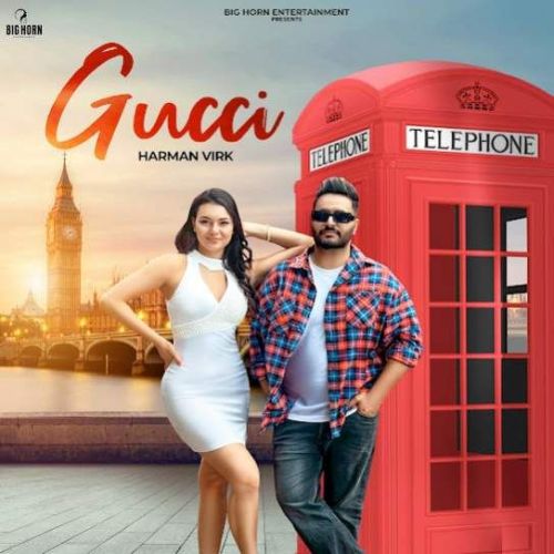 Gucci Harman Virk mp3 song download, Gucci Harman Virk full album