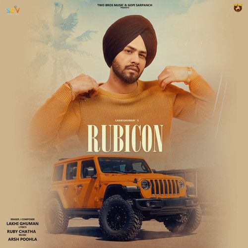 Rubicon Lakhi Ghuman mp3 song download, Rubicon Lakhi Ghuman full album