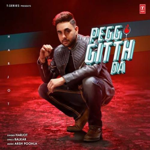 Download Pegg Gitth Da Harjot mp3 song, Pegg Gitth Da Harjot full album download