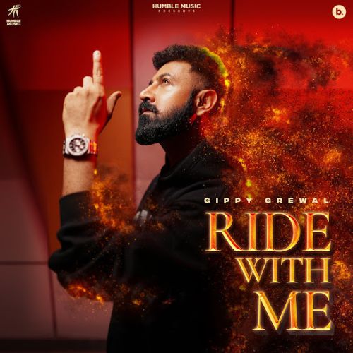 Amiri Gippy Grewal mp3 song download, Ride With Me Gippy Grewal full album