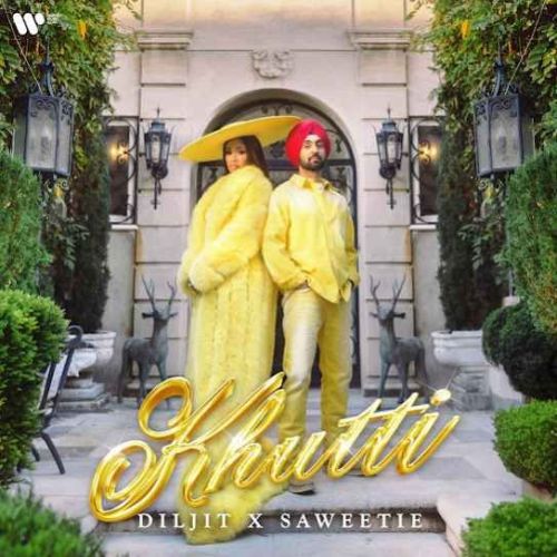 Khutti Diljit Dosanjh mp3 song download, Khutti Diljit Dosanjh full album