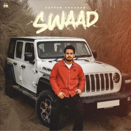 Sawaad Zaffar Chauhan mp3 song download, Sawaad Zaffar Chauhan full album