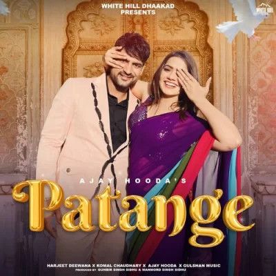 Patange Harjeet Deewana, Komal Chaudhary mp3 song download, Patange Harjeet Deewana, Komal Chaudhary full album