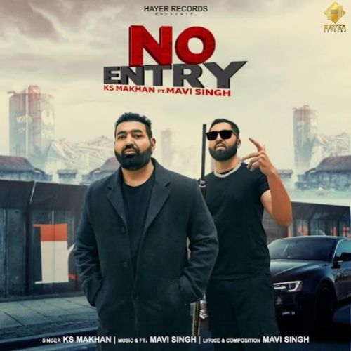 No Entry KS Makhan mp3 song download, No Entry KS Makhan full album