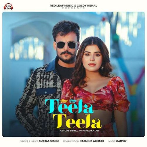 Download Teela Teela Gurjas Sidhu mp3 song, Teela Teela Gurjas Sidhu full album download