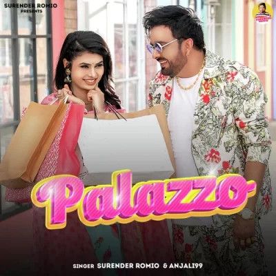 Palazzo Surender Romio, Anjali99 mp3 song download, Palazzo Surender Romio, Anjali99 full album