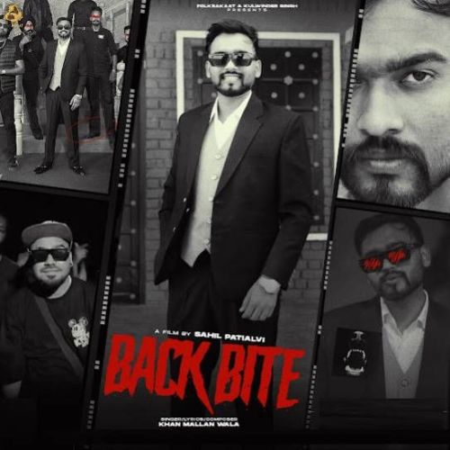 Back Bite Khan Mallan Wala mp3 song download, Back Bite Khan Mallan Wala full album