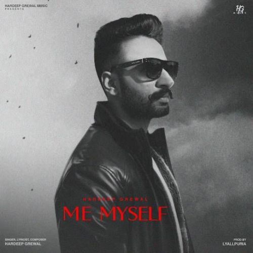 Download Me Myself Hardeep Grewal mp3 song, Me Myself Hardeep Grewal full album download