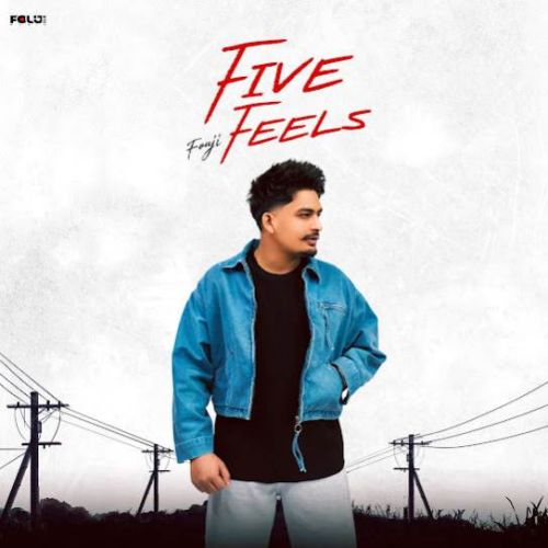 Destined Fouji mp3 song download, Five Feels Fouji full album