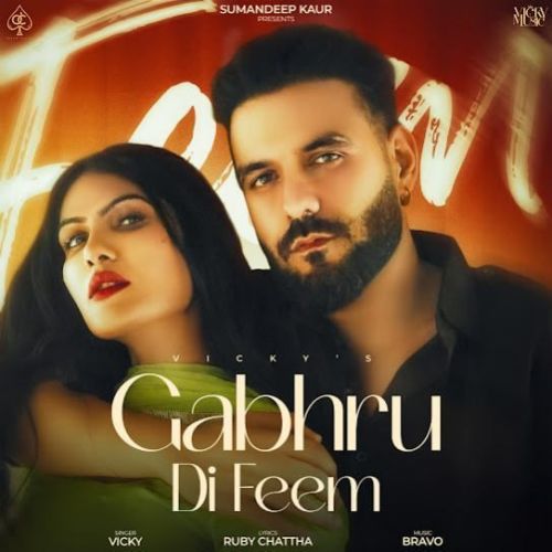 Download Gabhru Di Feem Vicky mp3 song, Gabhru Di Feem Vicky full album download