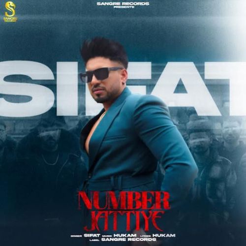 Number Jattiye Sifat mp3 song download, Number Jattiye Sifat full album