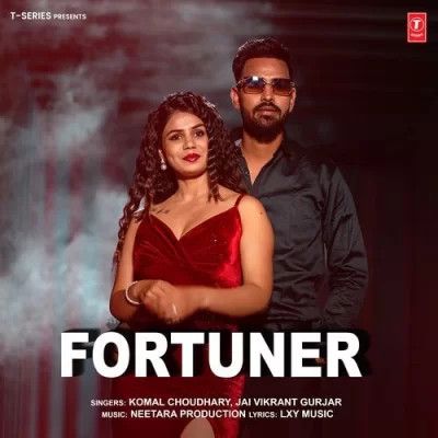 Fortuner Komal Chaudhary, Jai Vikrant Gurjar mp3 song download, Fortuner Komal Chaudhary, Jai Vikrant Gurjar full album