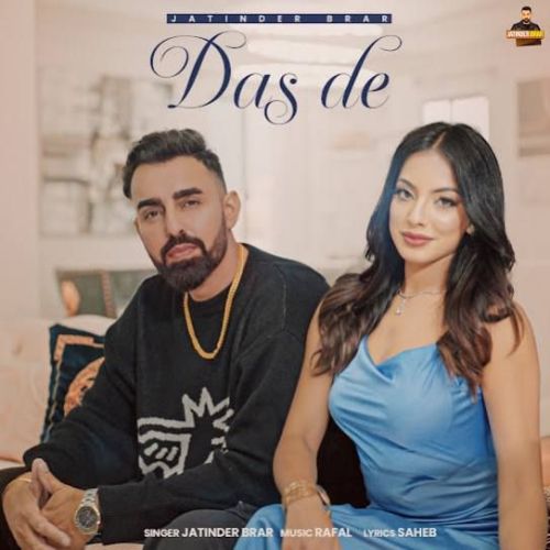 Das De Jatinder Brar mp3 song download, Das De Jatinder Brar full album