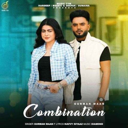 Combination Gurman Maan mp3 song download, Combination Gurman Maan full album