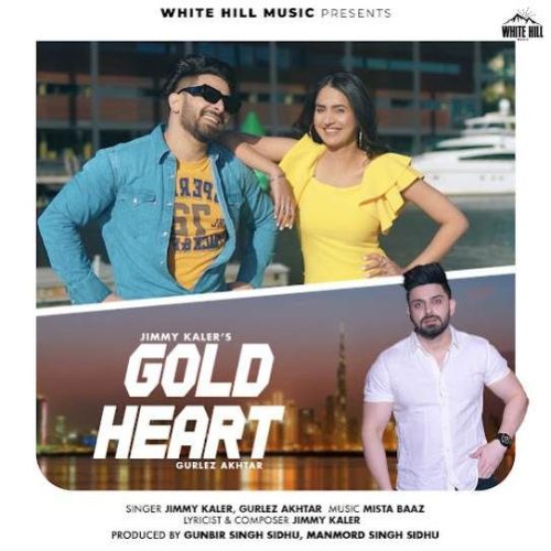 Download Gold Heart Jimmy Kaler mp3 song, Gold Heart Jimmy Kaler full album download