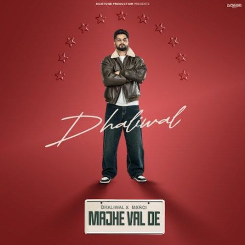 Majhe Val De Dhaliwal mp3 song download, Majhe Val De Dhaliwal full album