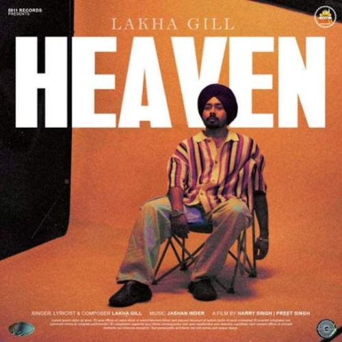 Download Heaven Lakha Gill mp3 song, Heaven Lakha Gill full album download