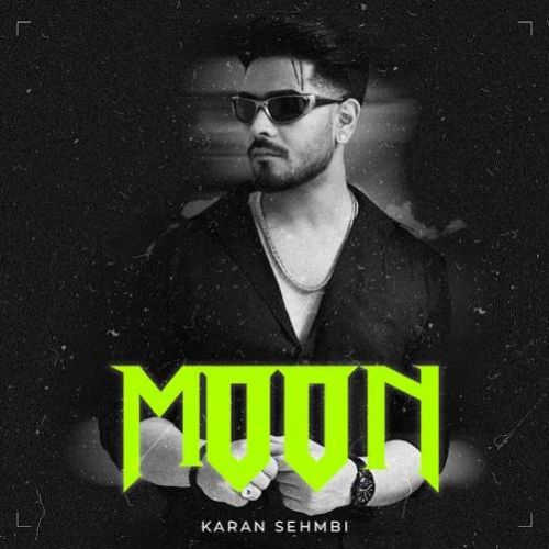 MOON Karan Sehmbi mp3 song download, MOON Karan Sehmbi full album