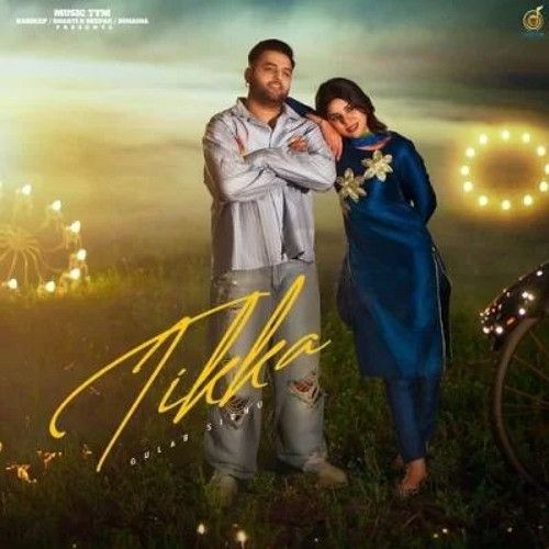 Download Tikka Gulab Sidhu mp3 song, Tikka Gulab Sidhu full album download