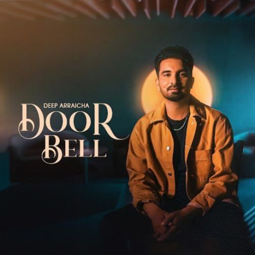 Download Door Bell Deep Arraicha mp3 song, Door Bell Deep Arraicha full album download