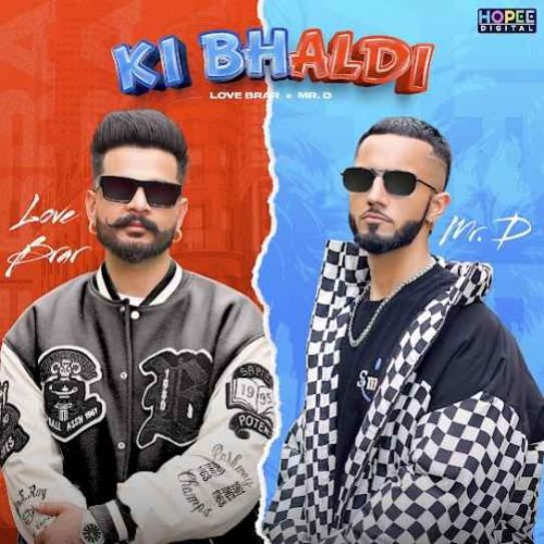 Download Ki Bhaldi Love Brar mp3 song, Ki Bhaldi Love Brar full album download