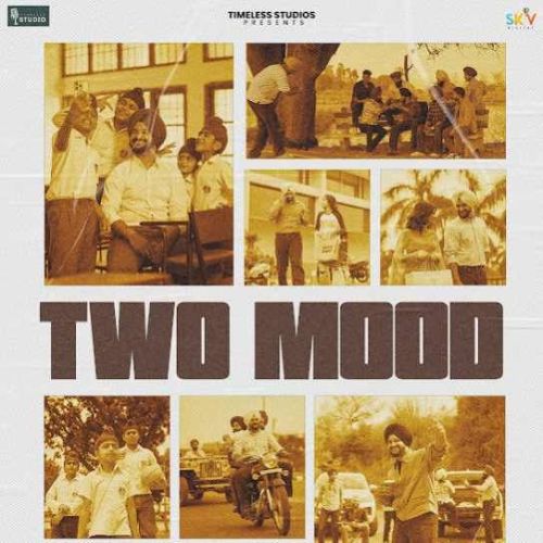 Two Mood Gurtaj mp3 song download, Two Mood Gurtaj full album