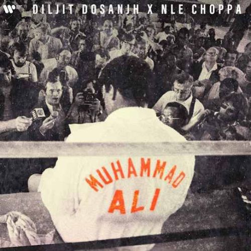 Download Muhammad Ali Diljit Dosanjh mp3 song, Muhammad Ali Diljit Dosanjh full album download