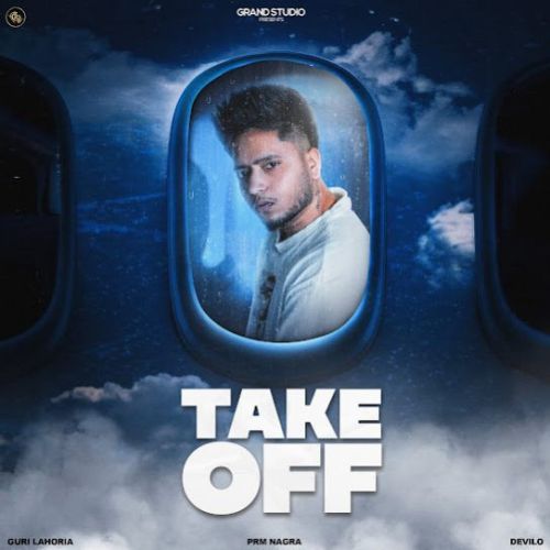 Frank White Guri Lahoria mp3 song download, Take Off Guri Lahoria full album