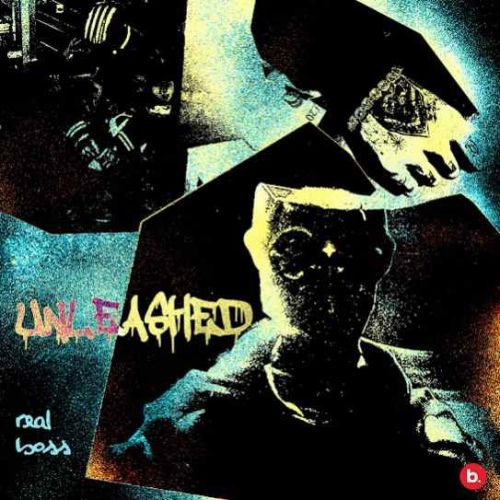 Unleashed By Real Boss full mp3 album