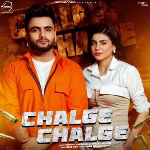 Chalge Chalge Guntaj Dandiwal mp3 song download, Chalge Chalge Guntaj Dandiwal full album