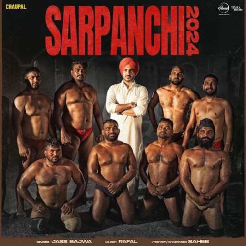 Download Sarpanchi 2024 Jass Bajwa mp3 song, Sarpanchi 2024 Jass Bajwa full album download