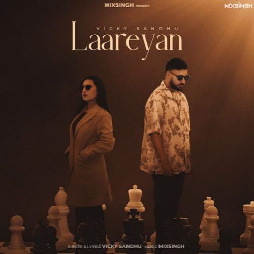 Laareyan Vicky Sandhu mp3 song download, Laareyan Vicky Sandhu full album