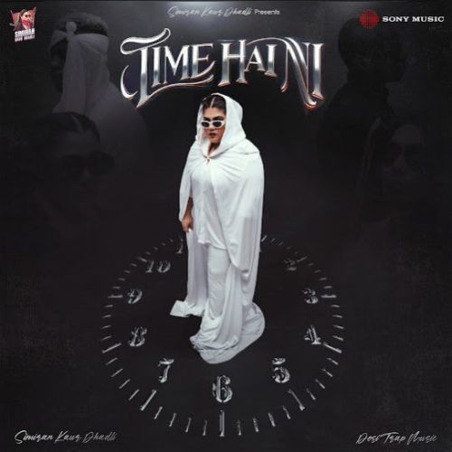 Download Time Hai Ni Simiran Kaur Dhadli mp3 song, Time Hai Ni Simiran Kaur Dhadli full album download