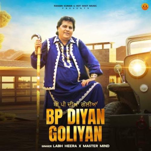 BP Diyan Goliyan Labh Heera mp3 song download, BP Diyan Goliyan Labh Heera full album