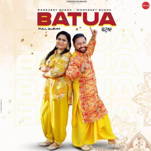 Batua Sarabjeet Bugga mp3 song download, Batua Sarabjeet Bugga full album