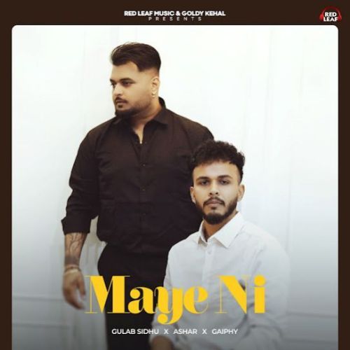 Download Maye Ni Gulab Sidhu mp3 song, Maye Ni Gulab Sidhu full album download