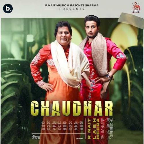 Download Chaudhar R. Nait mp3 song, Chaudhar R. Nait full album download