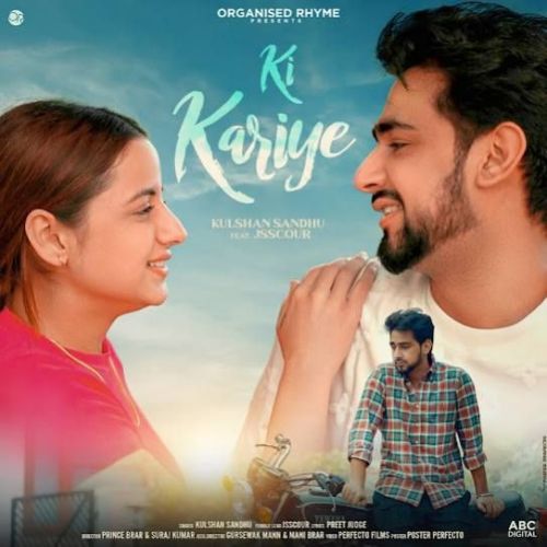 Ki Kariye Kulshan Sandhu mp3 song download, Ki Kariye Kulshan Sandhu full album