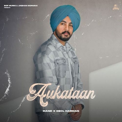 Aukataan Mand mp3 song download, Aukataan Mand full album