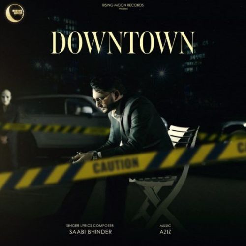 Downtown Sabi Bhinder mp3 song download, Downtown Sabi Bhinder full album