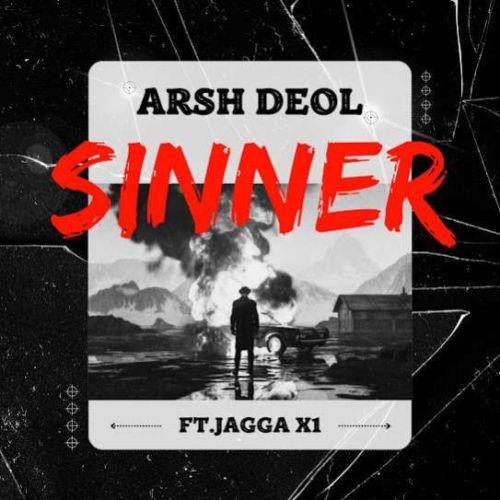 Download Sinner Arsh Deol mp3 song, Sinner Arsh Deol full album download