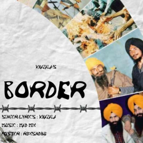 Border Khazala mp3 song download, Border Khazala full album